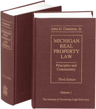 Michigan Real Property Law, Third Edition