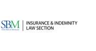 Insurance & Indemnity Law Section of the State Bar of Michigan